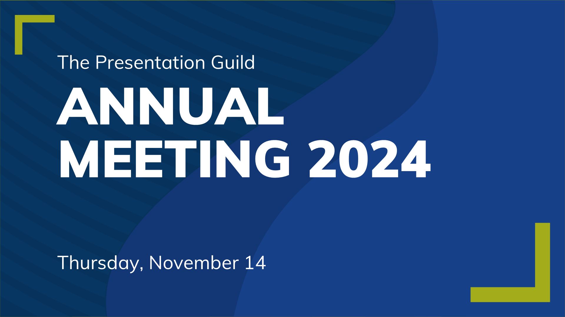 2025 Presentation Guild Annual Meeting